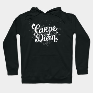 Carpe Diem Hoodie